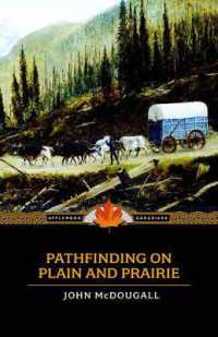 Pathfinding on Plain and Prairie (Applewood Canadiana)