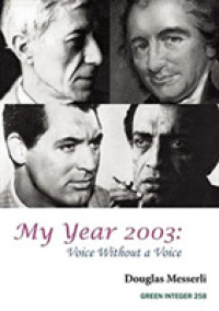My Year 2003: Voice without a Voice : Voice without a Voice