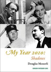 My Year 2010: Shadows