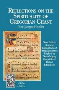 Reflections on the Spirituality of Gregorian Chant