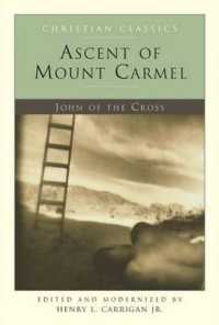 Ascent of Mount Carmel (Christian Classics, 20)