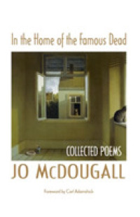 In the Home of the Famous Dead : Collected Poems （Signed）