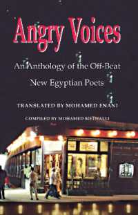 Angry Voices : An Anthology of the Off-Beat New Egyptian Poets