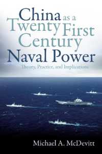 China as a Twenty-First Century Naval Power : Theory, Practice, and Implications