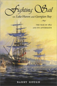 Fighting Sail on the Lake Huro -- Hardback