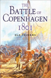 Battle of Copenhagen 1801 : Nelson and the Danes -- Hardback