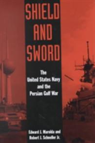 Shield and Sword : The United States Navy and the Persian Gulf War