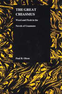 The Great Chiasmus : Word and Flesh in the Novels of Unamuno (Purdue Studies in Romance Literatures)