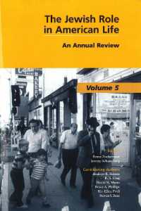 Casden Institute for the Study of the Jewish Role in American Life : An Annual Review (The Jewish Role in American Life: An Annual Review 5)