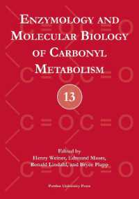 Enzymology and Molecular Biology of Carbonyl Metabolism No. 13