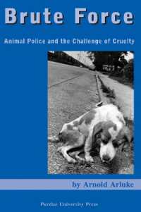 Brute Force : Policing Animal Cruelty (New Directions in the Human-animal Bond)