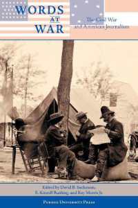 Words at War : The Civil War and American Journalism