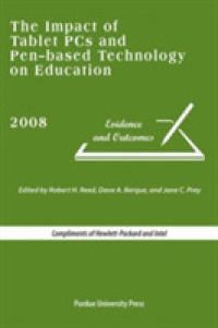 The Impact of Tablet PCs and Pen-based Technology on Education : Evidence and Outcomes