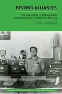 Beyond Alliances : The Jewish Role in Reshaping the Racial Landscape of Southern California (The Jewish Role in American Life: an Annual Review)