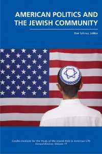 American Politics and the Jewish Community (The Jewish Role in American Life: An Annual Review)