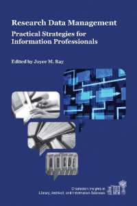 Research Data Management : Practical Strategies for Information Professionals (Charleston Insights in Library, Archival, and Information Sciences)