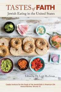 Tastes of Faith : Jewish Eating in the United States (Jewish Role in American Life: An Annual Review)
