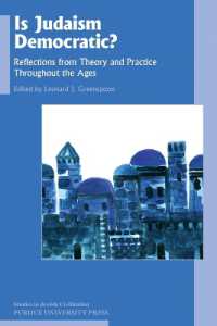 Is Judaism Democratic? : Reflections from Theory and Practice Throughout the Ages (Studies in Jewish Civilization)