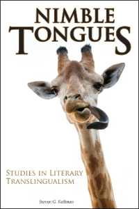 Nimble Tongues : Studies in Literary Translingualism (Comparative Cultural Studies)