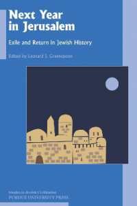 Next Year in Jerusalem : Exile and Return in Jewish History (Studies in Jewish Civilization)