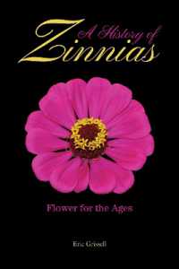 A History of Zinnias : Flower for the Ages