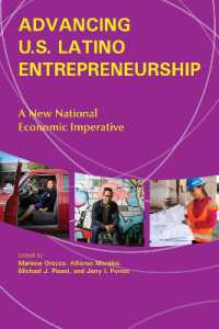 Advancing U.S. Latino Entrepreneurship : A New National Economic Imperative
