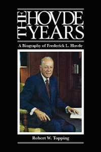 The Hovde Years : A Biography of Frederick L. Hovde (The Founders Series)