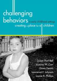 Challenging Behaviours in Early Childhood Settings : Creating a Place for All Children