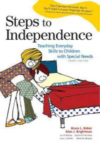 Steps to Independence : Teaching Everyday Skills to Children with Special Needs （4TH）