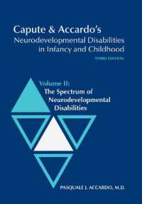 Capute and Accardo's Neurodevelopmental Disabilities in Infancy and Childhood V. 2; Spectrum of Neurodevelopmental Disabilities （3RD）