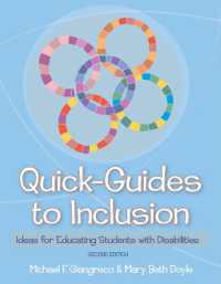 Quick-Guides to Inclusion : Ideas for Educating Students with Disabilities (Quick Guides) （2ND）