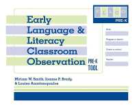 Early Language and Literacy Classroom Observation : Pre-K (ELLCO Pre-K) Tool