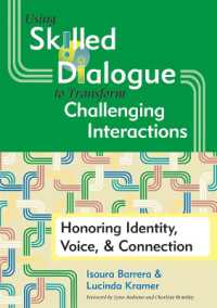 Using Skilled Dialogue to Transform Challenging Interactions : Honoring Identity, Voice, and Connection