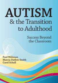 Autism and the Transition to Adulthood : Success Beyond the Classroom