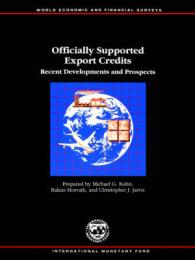 Officially Supported Export Credits Recent Developments and Prospects (World Economic & Financial Surveys)