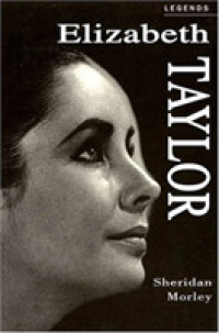 Elizabeth Taylor : A Celebration (Applause Legends Series)