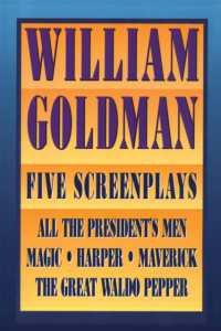 William Goldman : Five Screenplays with Essays (Applause Books)