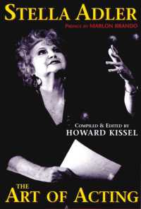 Stella Adler : The Art of Acting (Applause Books)
