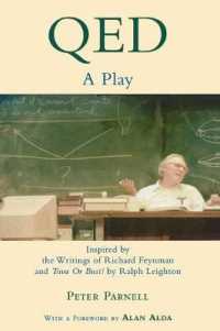 Qed: A Play Inspired by the Writings of Richard Feynman and Tuva or Bust! by Ralph Leighton (Applause Books")