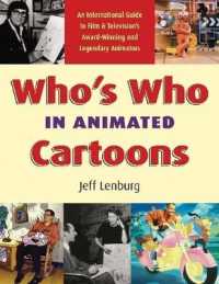 Who's Who in Animated Cartoons : An International Guide to Film and Television's Award-Winning and Legendary Animators (Applause Books)