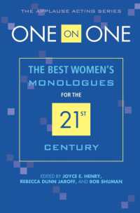 One on One : The Best Women's Monologues for the 21st Century (Applause Acting Series)