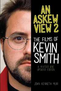 An Askew View 2 : The Films of Kevin Smith (Applause Books)