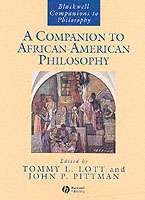 アフリカ系アメリカ人の哲学必携<br>A Companion to African-American Philosophy (Blackwell Companions to Philosophy)