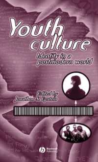 Youth Culture : Identity in a Postmodern World