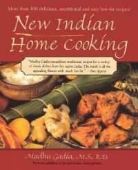 New Indian Home Cooking : More than 100 Delicious, Nutritional and Easy Low-Fat Recipes: a Cookbook