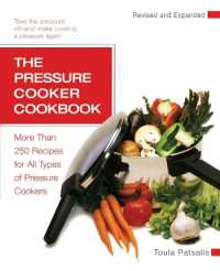 The Pressure Cooker Cookbook （REV EXP）