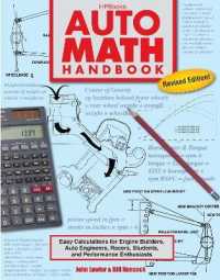 Auto Math Handbook : Easy Calculations for Engine Builders, Auto Engineers, Racers, Students and Perf -- Paperback / softback