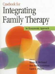 統合家族療法：事例集<br>Casebook for Integrating Family Therapy : An Ecosystemic Approach