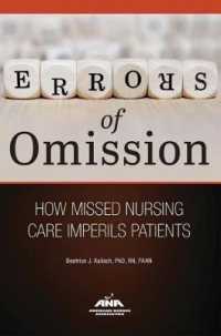 Errors of Omission : How Missed Nursing Care Imperils Patients