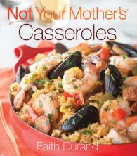 Not Your Mother's Casseroles (Not Your Mother's) （1ST）